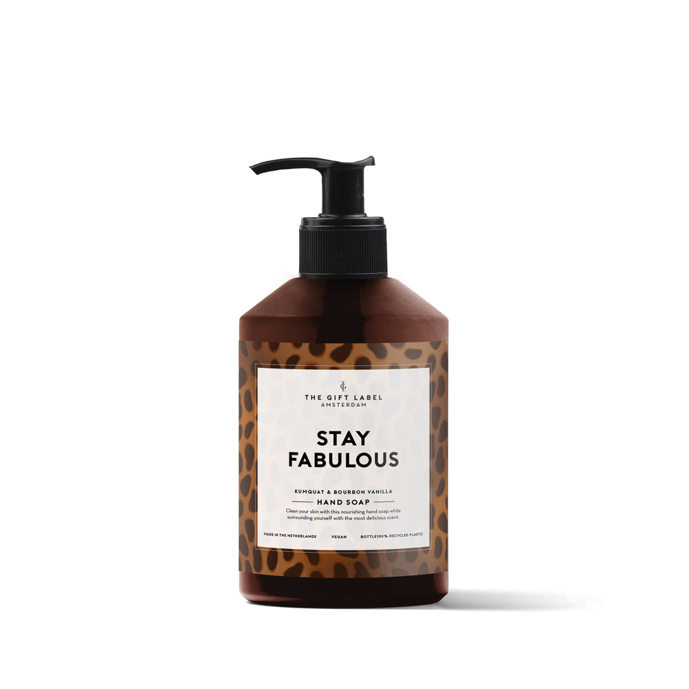 Hand Soap "Stay Fabulous" ll