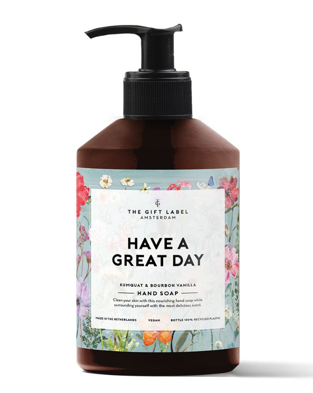 Hand Soap "Have a great day"