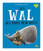 Kinderbuch | Der Wal der immer mehr wollte